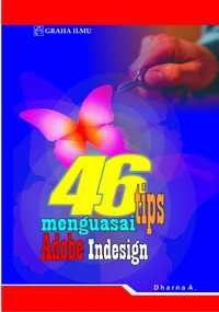 46 Tips Menguasai Adobe InDesign Dharna A