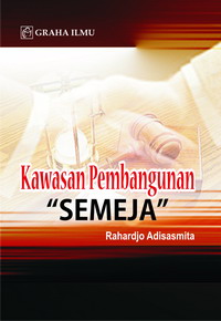 Kawasan Pembangunan Semeja Rahardjo Adisasmita