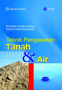 Teknik Pengawetan Tanah dan Air Soedodo Hardjoamidjojo