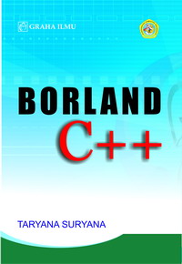 Borland C++ Taryana Suryana