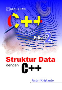 Struktur Data dengan C++ Edisi 2 Andri Kristanto