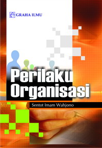 Perilaku Organisasi Sentot