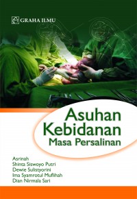Asuhan Kebidanan Masa Persalinan Asrinah