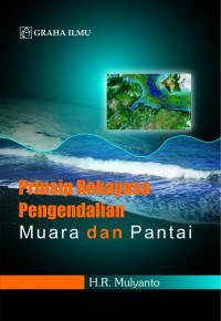 Prinsip Rekayasa Pengendalian Muara dan Pantai H.R. Mulyanto