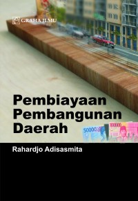 978 979 756 702 6 736 Pembiayaan Pembangunan Daerah Rahardjo Adisasmita