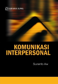 Komunikasi Interpersonal Suranto AW 978 979 756 771 2 787 Komunikasi Interpersonal Suranto AW