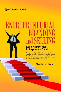 978 979 756 792 7 816 Entrepreneurial Branding and Selling Road Map Menjadi Entrepreneur Sejati Sandy Wahyudi Tanudjaja
