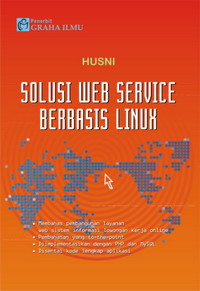 Solusi Web Service Berbasis Linux Husni