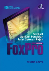 979 756 005 8 71 Membuat Aplikasi Pengisian Surat Setoran Pajak dengan Foxpro Yosafat Chayo
