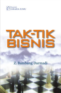 Tak-Tik Bisnis Z. Bambang Darmadi