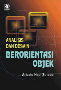 Analisis dan Desain Berorientasi Objek Ariesto Hadi Sutopo